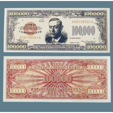 Сувенір банкнота золотий сертифікат 100 000 дол 1934г (портрет 28ора США Вудро Морріса)