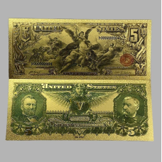 Золота колекційна банкнота Сіребрений Сертифікат 5 доларів США 1896. (золота фольга)